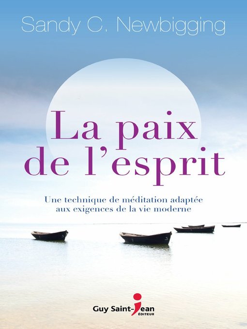 Title details for La paix de l'esprit by Sandy Newbigging - Available